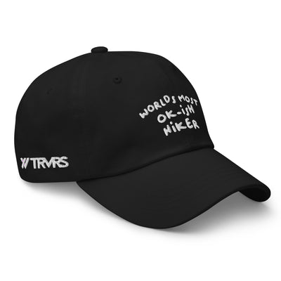 Black- Worlds Most OK-ish Hiker Dad Cap