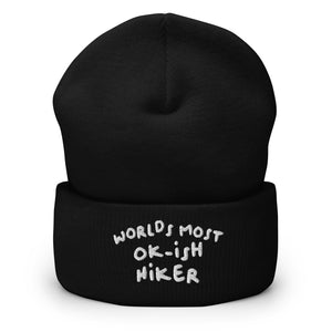 Black- Worlds Most OK-ish Hiker Cuffed Beanie